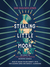 Cover image for Stealing Little Moon